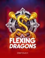 Flexing Dragons